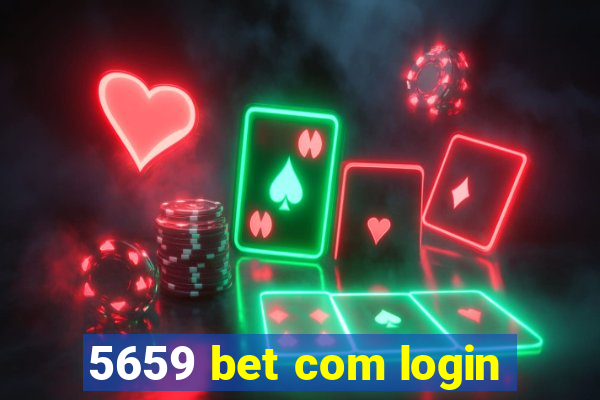 5659 bet com login